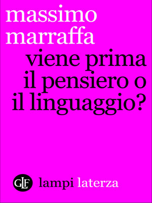 cover image of Viene prima il pensiero o il linguaggio?